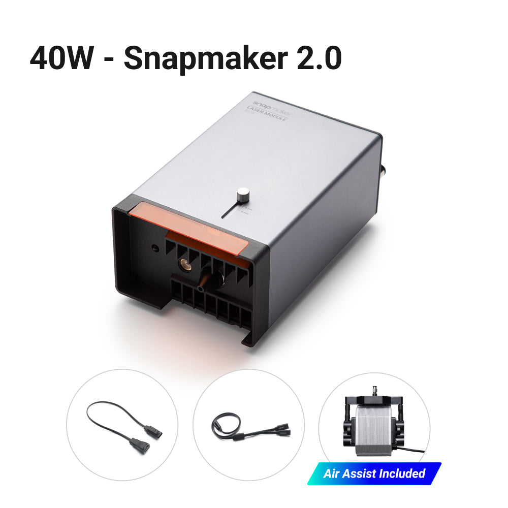 Snapmaker 20W & 40W Laser Module With Air Assist - Snapmaker US