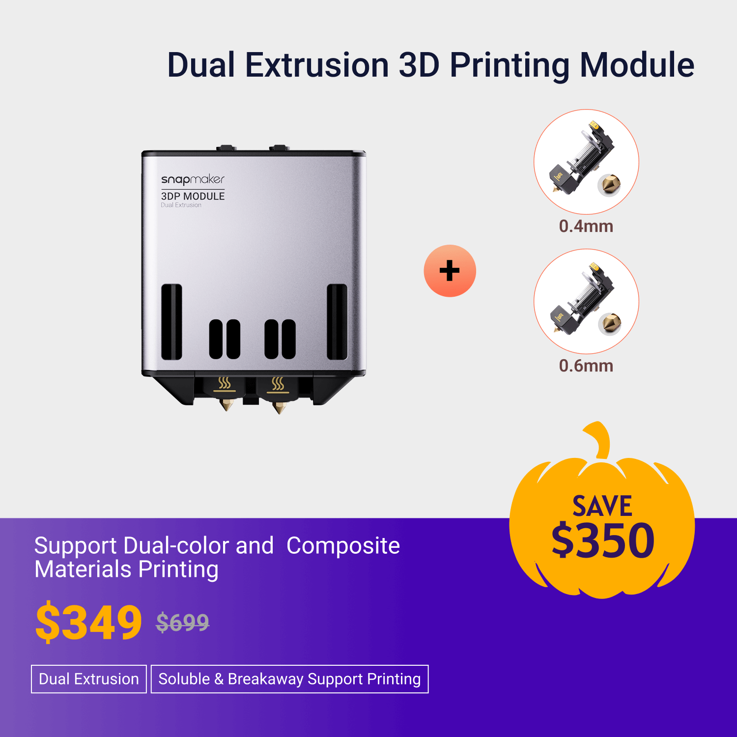 Snapmaker 2.0 Dual Extrusion 3D Printing Module